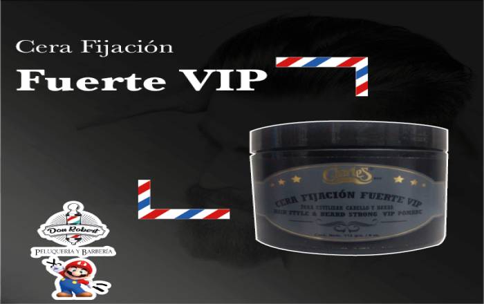 Cera fijación fuerte Vip.